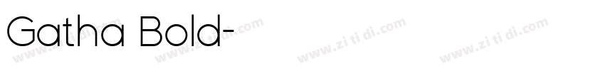 Gatha Bold字体转换